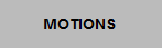 BACK TO MOTIONS