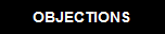 BACK TO OBJECTIONS